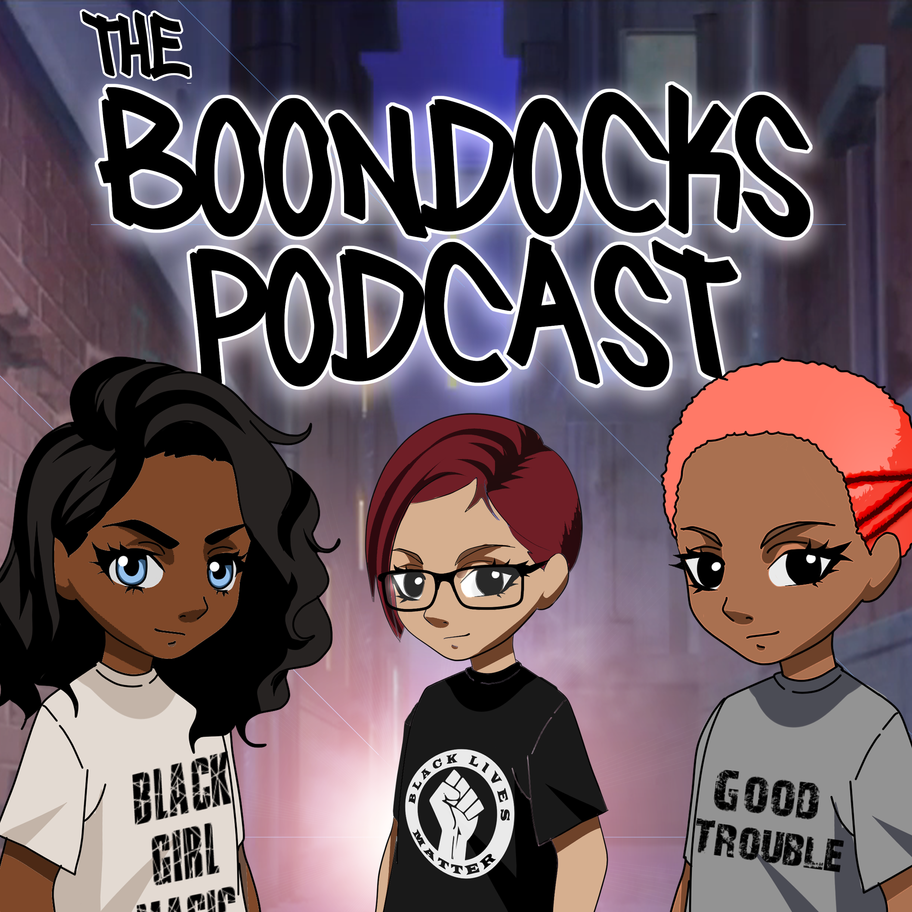 Home - The Boondocks Podcast